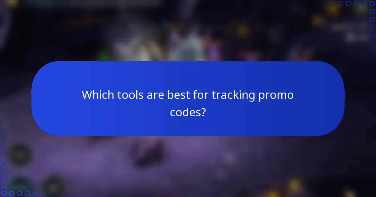 Which tools are best for tracking promo codes?